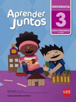 Aprender Juntos Geografia 3 Ano - Ensino Fundamental I - 3 Ano532011.9