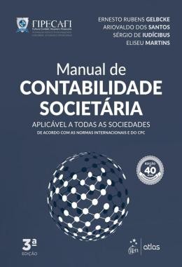 Manual De Contabilidade Societaria - Aplicavel A Todas As Sociedades De Acordo Com As Normas Internacionais E Do Cpc548286.1