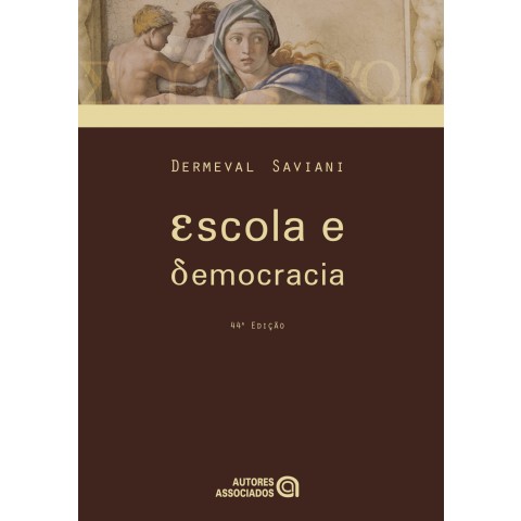 Escola e Democracia 45ª Edição