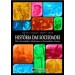 Historia Das Sociedades - Das Sociedades Modernas As Sociedades Atuais102185.0