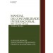 Manual De Contabilidade Internacional: Ifrs - Us Gaap - Br Gaap - Teoria E Pratica178106.5